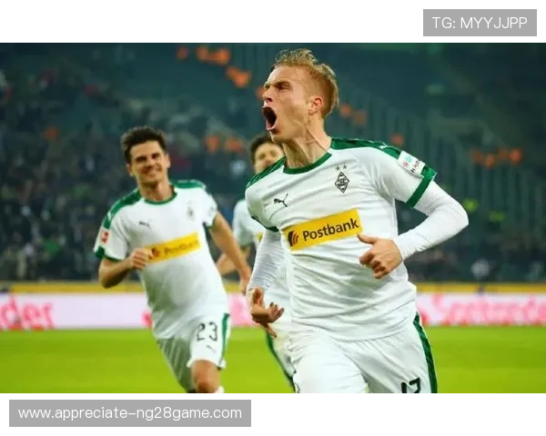 普鲁士门兴格拉德巴赫新赛季阵容调整瞄准欧洲赛场目标