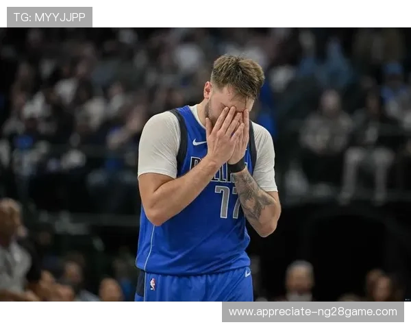 独行侠冲击季后赛关键战东契奇状态引关注与队友磨合成胜负风向标